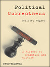 Political Correctness (eBook): A History of Semantics and Culture